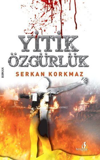 Yitik Özgürlük