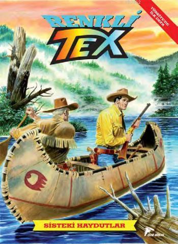 Renkli Tex 2; Sisteki Haydutlar