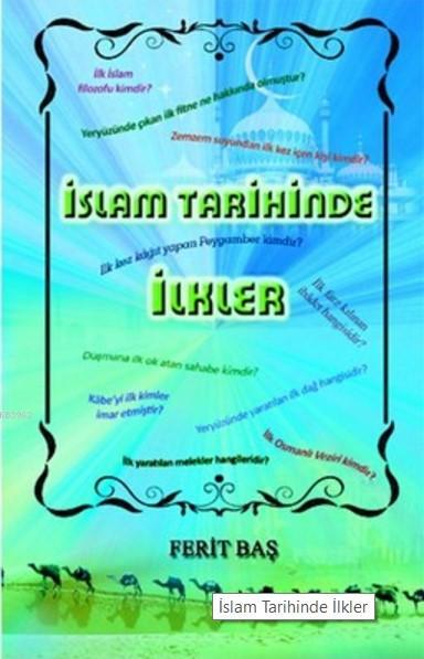 İslam Tarihinde İlkler