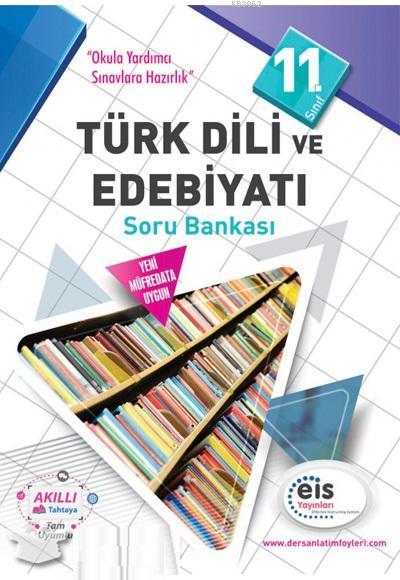 EİS Yayınları 11. Sınıf Türk Dili ve Edebiyatı Soru Bankası EİS 
