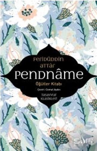 Pendname – Öğütler Kitabı