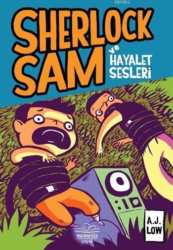 Sherlock Sam ve Hayalet Sesleri