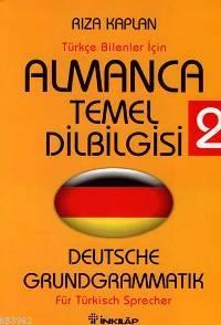 Almanca Temel Dilbilgisi 2; Türkçe Bilenler İçin