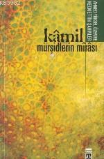 Kâmil Mürşîdlerin Mîrâsî