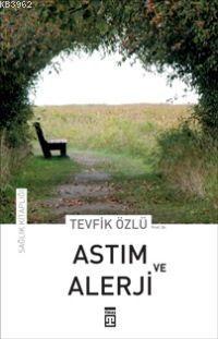 Astım ve Alerji