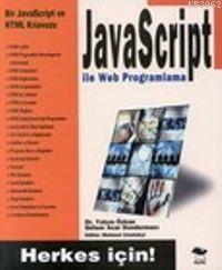 Java Script İle Web Programlama; Herkes İçin!