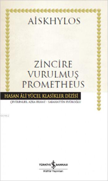 Zincire Vurulmuş Prometheus