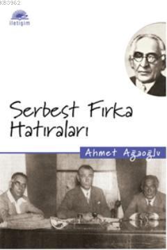 Serbest Fırka Hatıraları