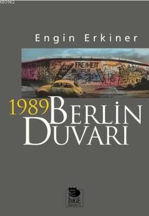 1989 Berlin Duvarı
