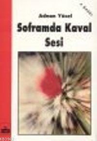 Soframda Kaval Sesi