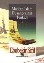 Modern İslam Düşüncesinin Tenkidi 1; Yaşar Nuri Öztürk'e Eleştiriler - İkinci El