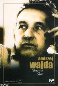 Sinema ve Ben; Andrzej Wajda