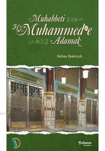 Muhabbeti Hazreti Muhammede Adamak