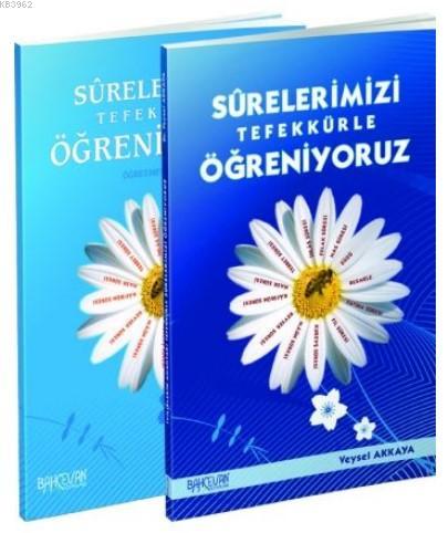 Surelerimizi Tefekkürle Öğreniyoruz