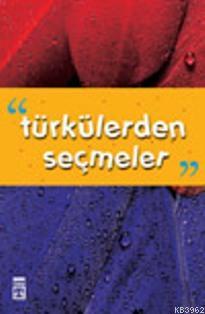 Türkülerden Seçmeler