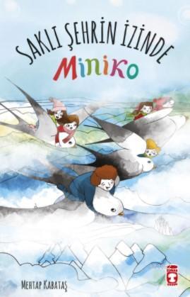 Miniko 2 - Saklı Şehrin İzinde