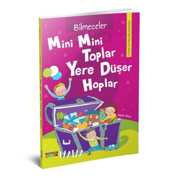 Mini Mini Toplar Yere Düşer Hoplar Kültürümü Öğreniyorum Serisi 2