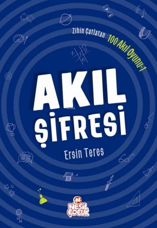 Akıl Şifresi; Zihin Çatlatan 100 Akıl Oyunu 1