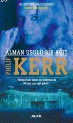 Alman Usulü Bir Ağıt; Dedektif Bernie Gunther 3