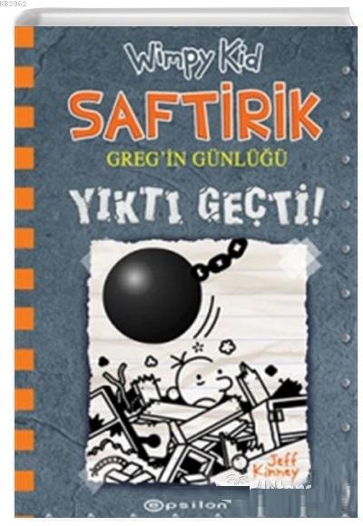 Yıktı Geçti! - Saftirik Greg'in Günlüğü 14