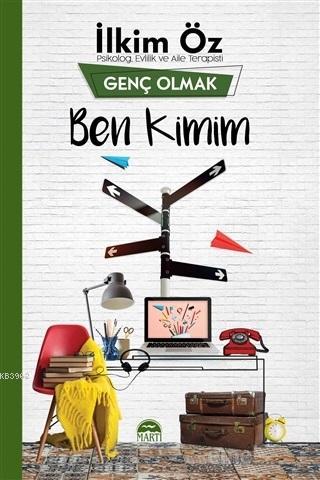 Ben Kimim - Genç Olmak