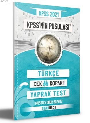 2021 KPSS'NİN Pusulası Türkçe Çek Kopart Yaprak Test