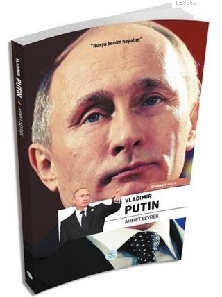Vladimir Putin; Biyografi Serisi