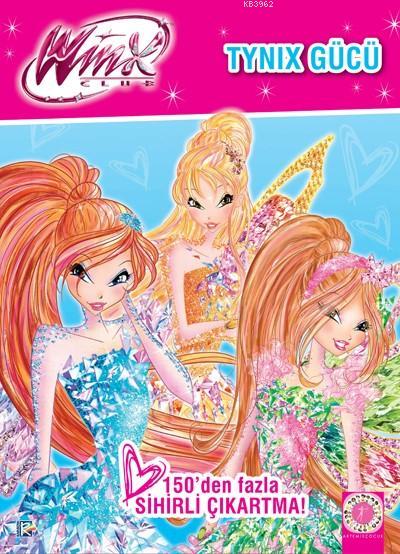 Winx Club - Tynix Gücü