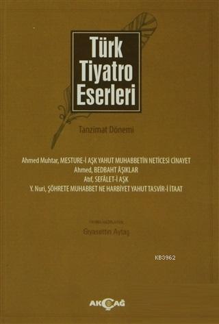 Türk Tiyatro Eserleri 1 Tanzimat Dönemi