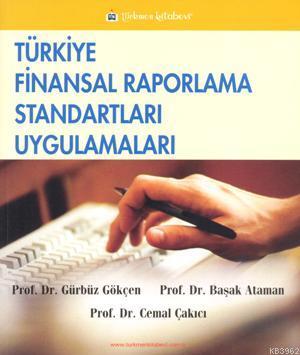 Türkiye Finansal Raporlama Standartları Uygulamaları
