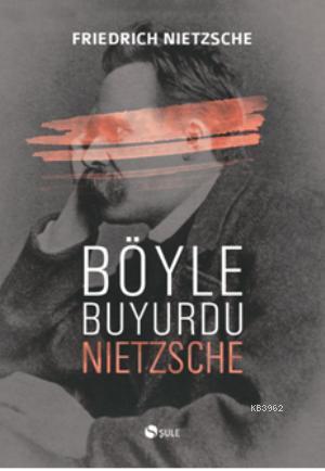 Böyle Buyurdu Nietzsche