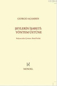 Şeylerin İşareti: Yöntem Üstüne