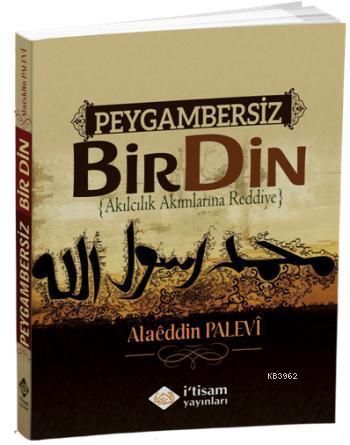 Peygambersiz Bir Din