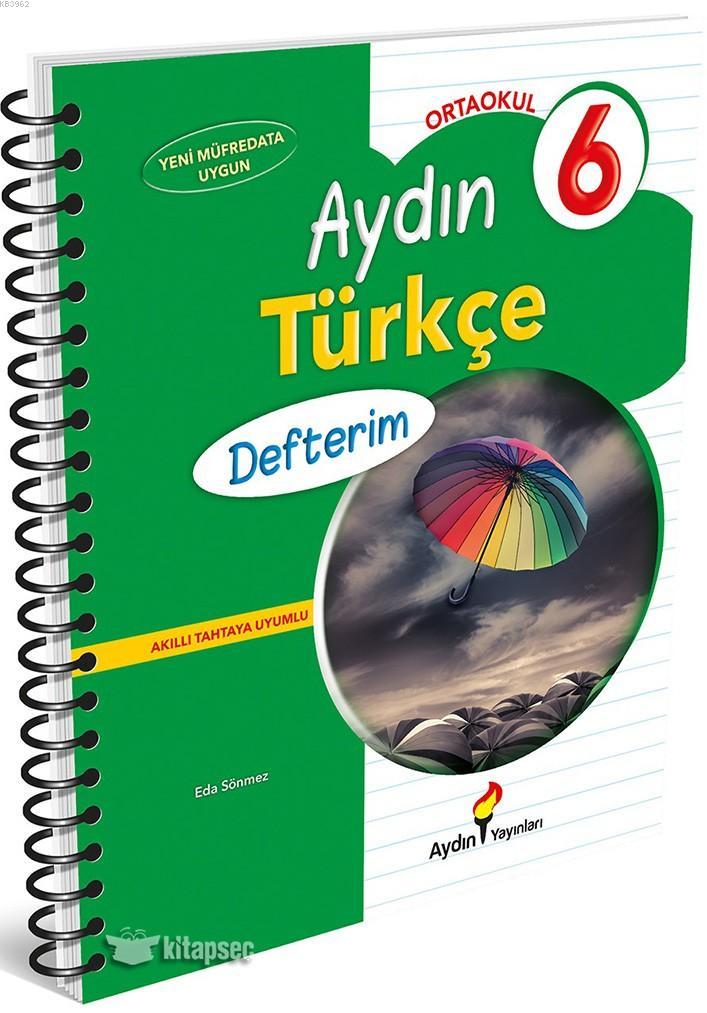 Aydın Yayınları 6. Sınıf Türkçe Defterim Aydın 