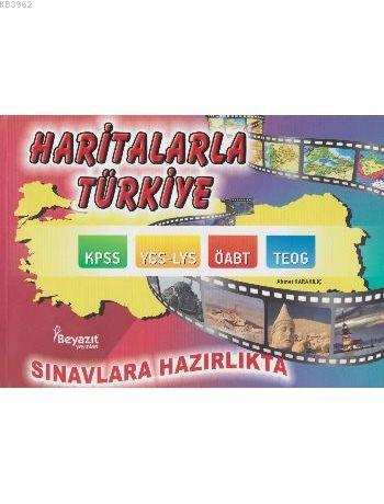 Haritalarla Türkiye - Açıklamalı