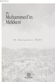 Hz. Muhammedin Mekkesi