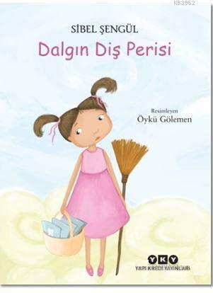 Dalgın Diş Perisi