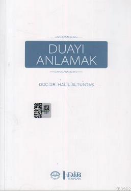 Duayı Anlamak