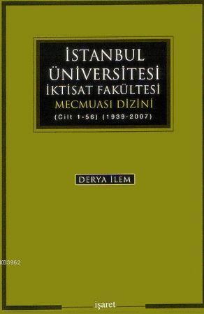 İstanbul Üniversitesi İktisat Fakültesi Mecmuası Dizini