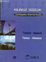 Türkçe Almanca Kılavuz&sözlük