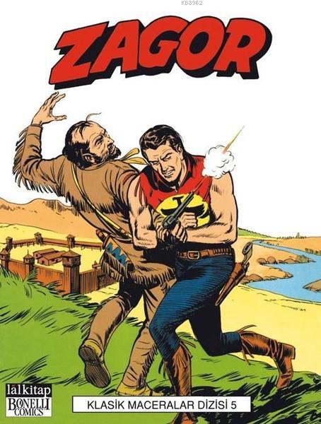 Zagor Klasik Maceralar Cilt 5