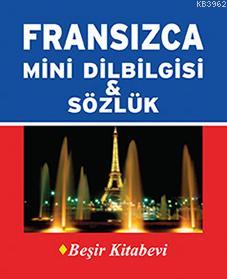 Fransızca Mini Dilbilgisi & Sözlük