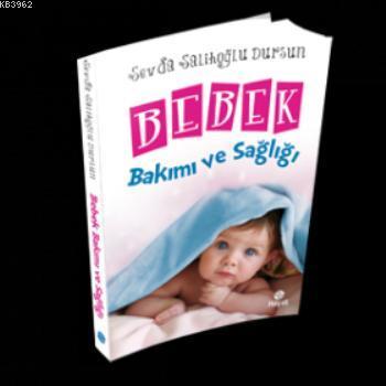 Bebek Bakımı ve Sağlığı