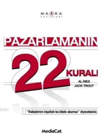 Pazarlamanın 22 Kuralı