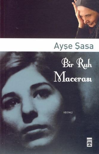 Bir Ruh Macerası