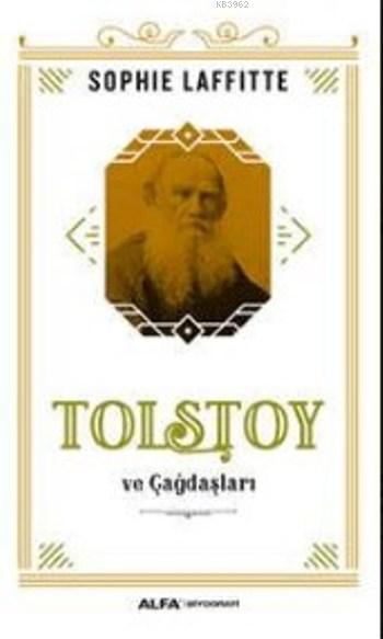 Tolstoy Ve Çağdaşları