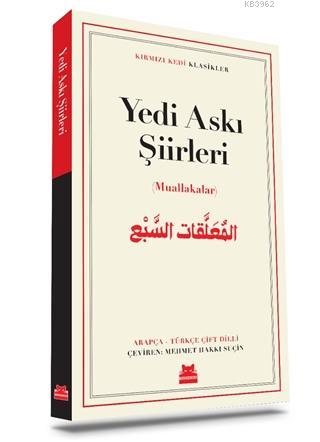 Yedi Askı Şiirleri; (Muallakalar) Klasikler