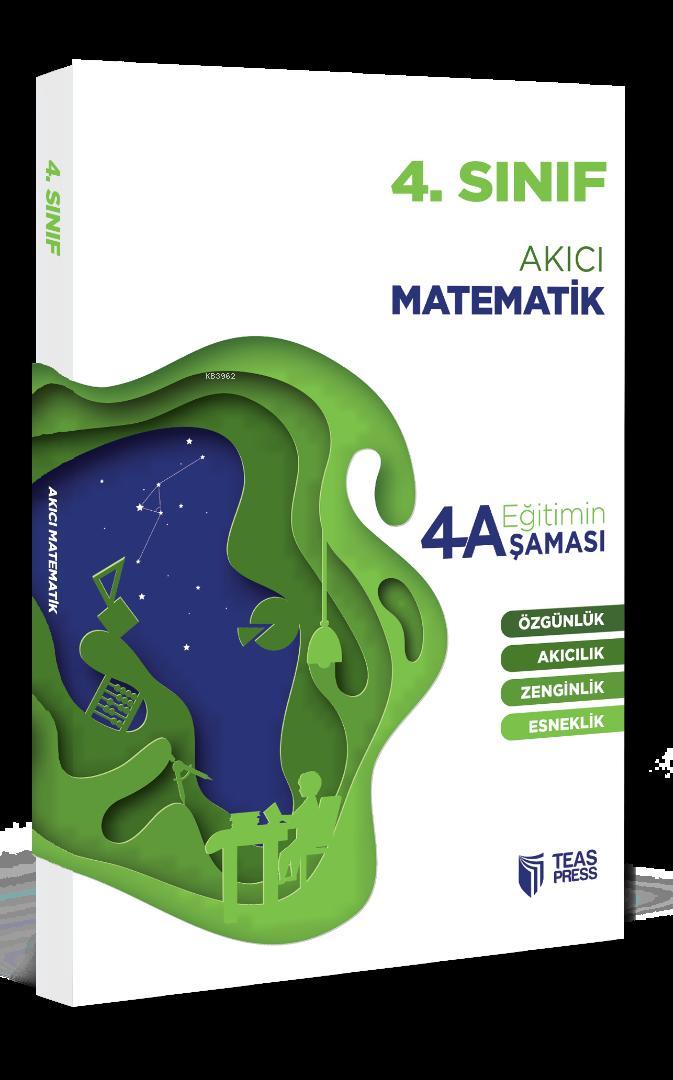 Teas Press Yayınları 4. Sınıf Akıcı Matematik Eğitimin 4 Aşaması Teas Press 