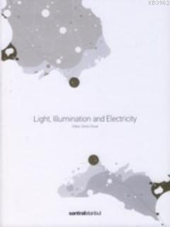 Light Illumination and Electricity