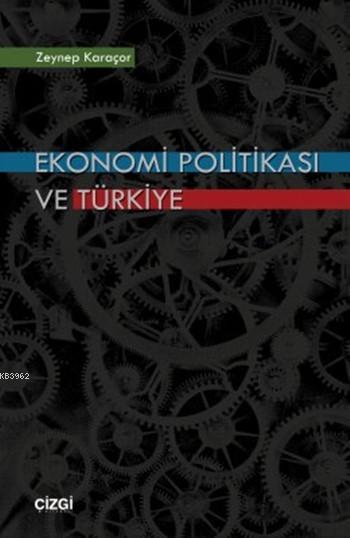 Ekonomi Politikası ve Türkiye